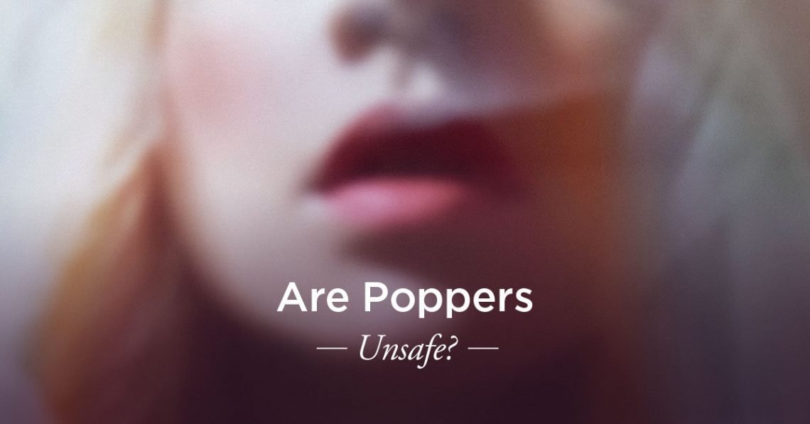 Five Things to Know About Poppers