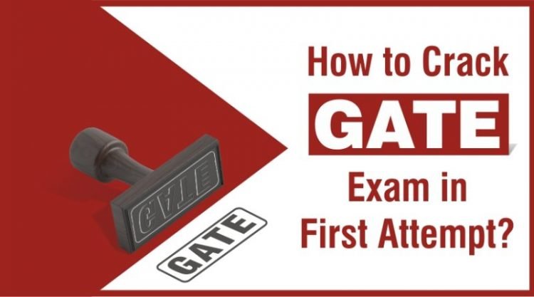 What Is the Best Way to Crack GATE 2022?