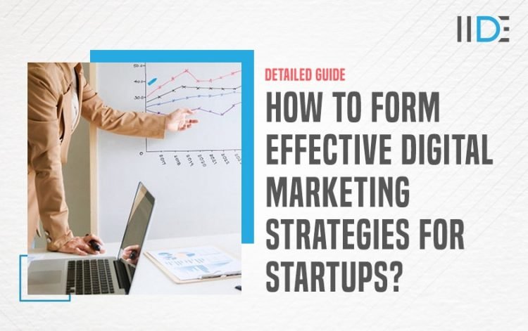 How To Get Online Traction For Your Start-Up Through Digital Marketing?