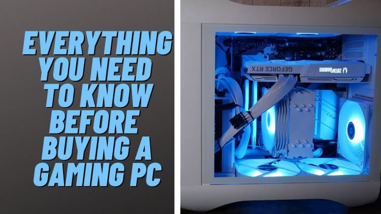 What Are Gaming PCs? Things To Know While Buying
