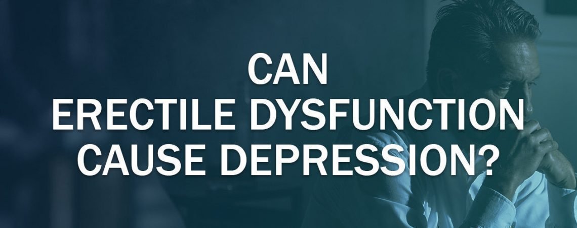 Is Erectile Dysfunction Making You Depressed?
