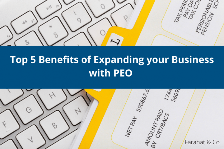 5 Benefits of Expanding Your Company with PEO