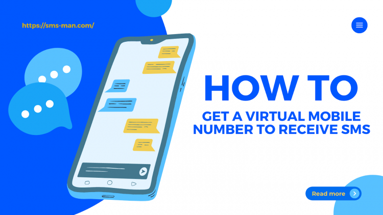 How to Get a Mobile Virtual Number to receive SMS
