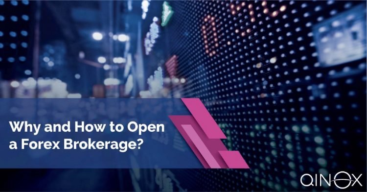 Starting a Forex Brokerage? Here’s What You Need to Know!