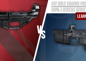 WHAT THE NEW ATF LAWS MEAN FOR 80 LOWERS