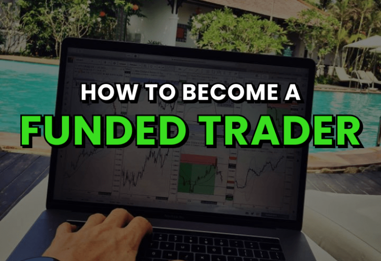 What about a funded Forex trader?