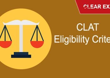 What is CLAT and its Eligibility criteria