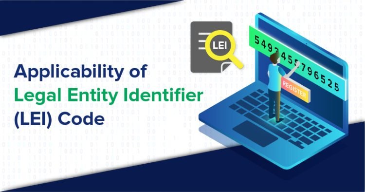 Understanding the Basics of Legal Entity Identifier Codes