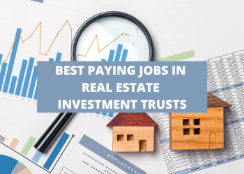 5 High Paying Jobs in Real Estate You Need to Know About