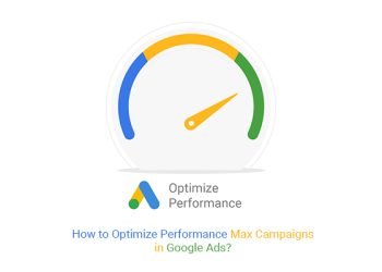 Unlock the Power of Performance Max on Google Ads