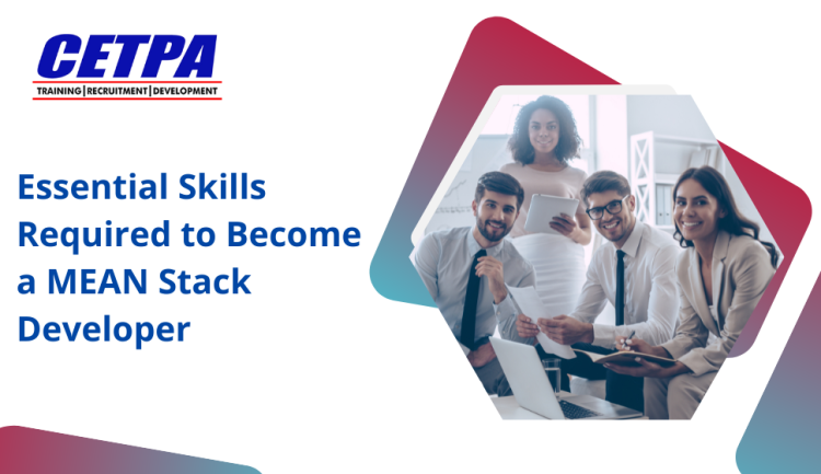 Essential Skills Required to Become a MEAN Stack Developer