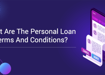 What are the Personal Loan Terms and Conditions? 