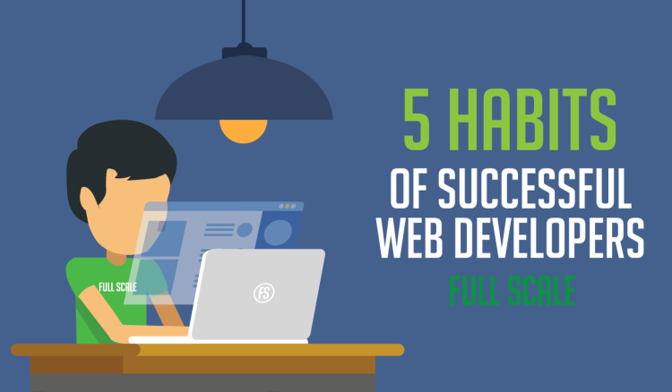 Habits That Will Accelerate Your Career As A Web Developer