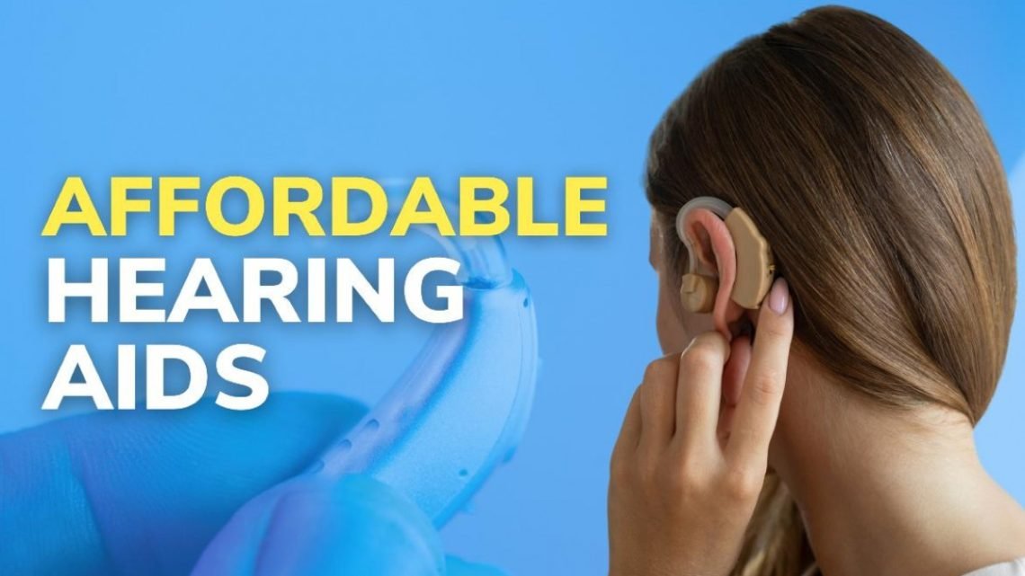 Hearing Health on a Budget: Your Guide to the Best Low-Cost Hearing Aids