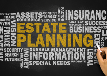 The Importance of Proper Estate Planning: Is Your Word Worth Much in Estate Planning?