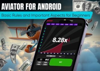 Aviator for Android: Basic Rules and Important Aspects for Beginners