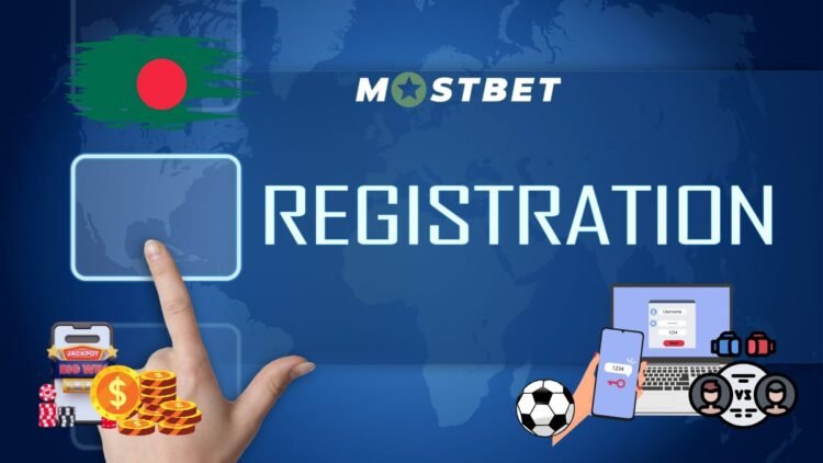 Understanding the Registration Process on Mostbet Bangladesh: A Step-by-Step Guide for New Users
